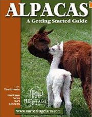Alpacas A Getting Started Guide Book written by Tim Sheets