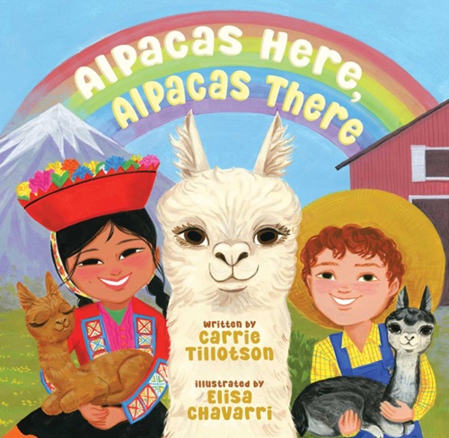 Alpacas Here, Alpacas There – Rhyming Nonfiction Kids Book About Alpacas