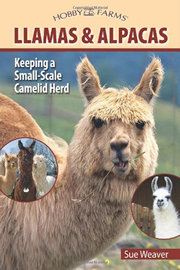 Llamas and Alpacas written by Sue Weaver